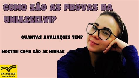 Como é a Avaliação da Uniasselvi EAD Quantas Avaliações Tem Por