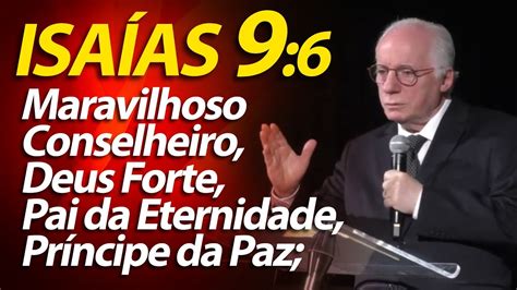 Prega O Sobre Isa As Maravilhoso Conselheiro Deus Forte Pai Da