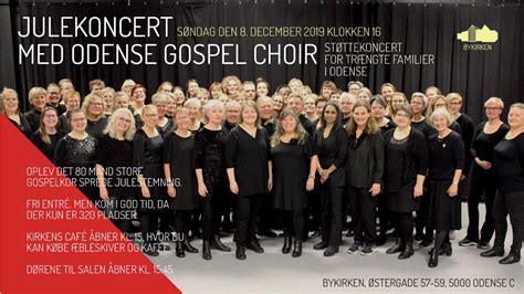 Jule Koncert Med Odense Gospel Choir Bykirken