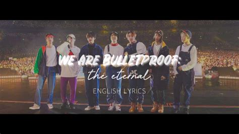 Bts 방탄소년단 We Are Bulletproof The Eternal Han And Eng Lyrics ･ﾟ 7