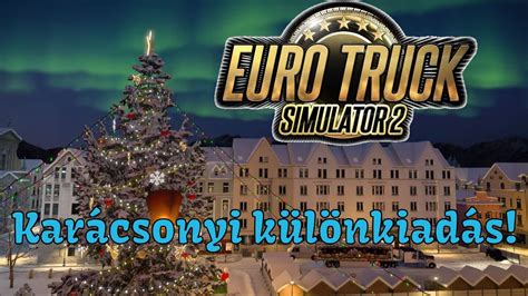 Kar Csonyi K L Nkiad S Euro Truck Simulator Winterland Event