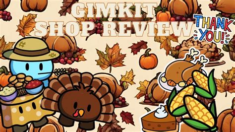 NEW TURKEY GIM 2 WEEK ITEM SHOP THANKSGIVING COSMETICS Gimkit Shop