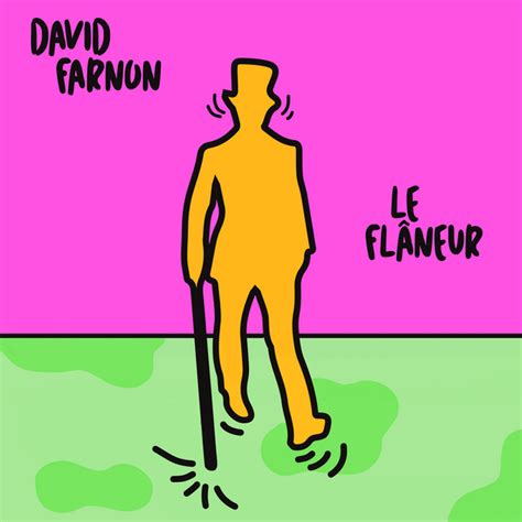 Le Flâneur Single by David Farnon Spotify