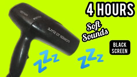 Hours Phon Soft Sounds Black Screen For Sleep Hair Dryer And