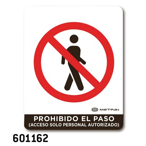 Prohibido El Paso Solo Personal Autorizado X Cm Metramtx