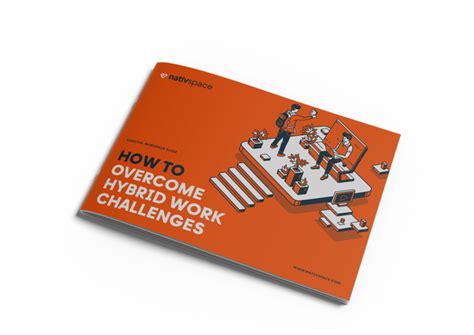 How to overcome hybrid work challenges - NativSpace | Transforming your ...