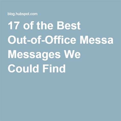 15 Funny Out Of Office Messages To Inspire Your Own Templates Out