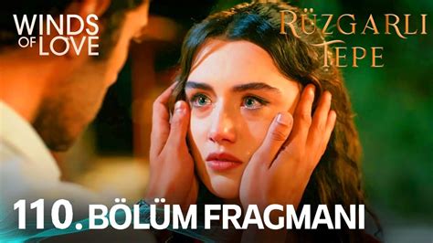 Rüzgarlı Tepe 110 Bölüm Fragmanı Winds of Love Episode 110 Promo