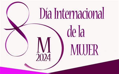 8m Día Internacional De La Mujer 2024