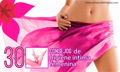 La Higiene Íntima Femenina Consejos De Limpieza Trucos Tips Y Remedios Del Hogar