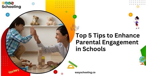 Enhance Parental Engagement Top 5 Tips