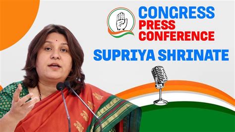 CONGRESS PC LIVE Congress Leader Supriya Shrinate Addresses Press