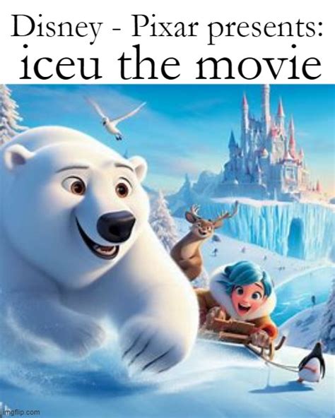 I Serached Up Ai Generated Disney Posters Of Iceu Imgflip