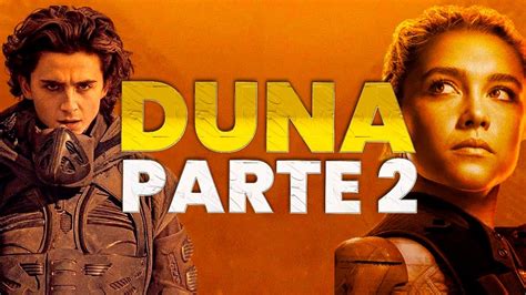 Duna Parte 2 Todas As Novidades Princesas E Imperadores Canal