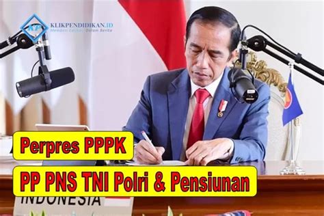 Apakah Pp Kenaikan Gaji Sudah Terbit Update Info Untuk Pns Pppk