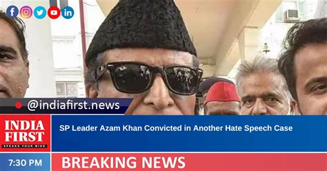 SP Leader Azam Khan Convicted In Another Hate Speech Case India First