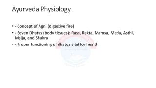 Ayurveda Physiology Ppt