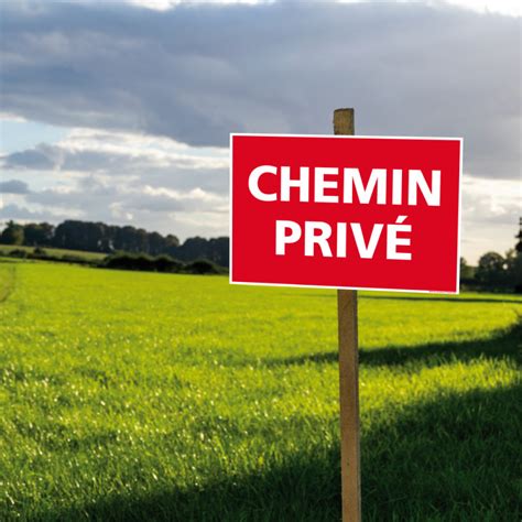 Panneau Chemin Privé Panneau dinterdiction signalétique Chemin Privé