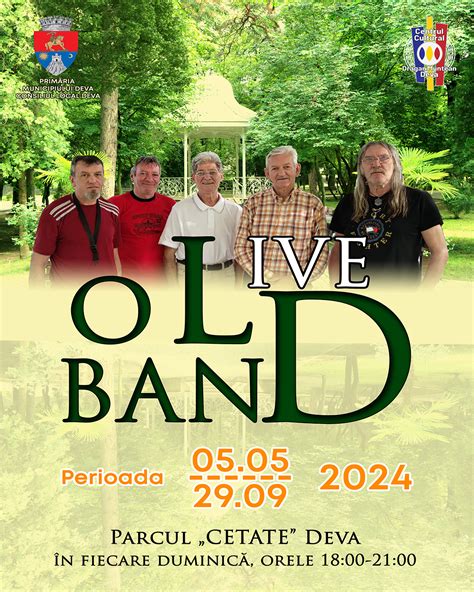 Concertele Live Cu Trupa Old Band Revin N Parcul Cetate Din Deva