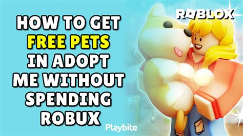 How To Get Free Pets In Adopt Me Without Spending Robux Playbite