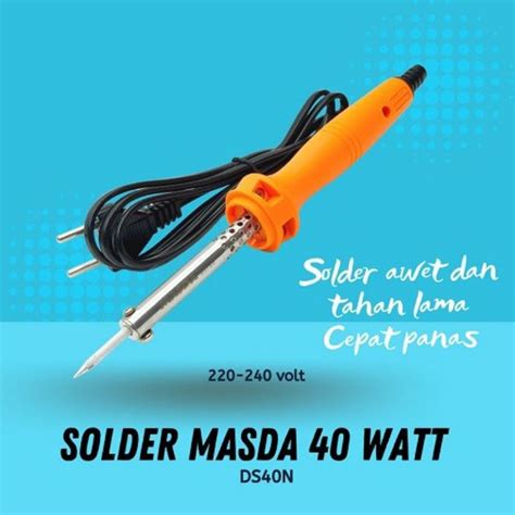 Jual Solder Masda 40 Watt Ds40n Solderan Listrik 40w Shopee Indonesia