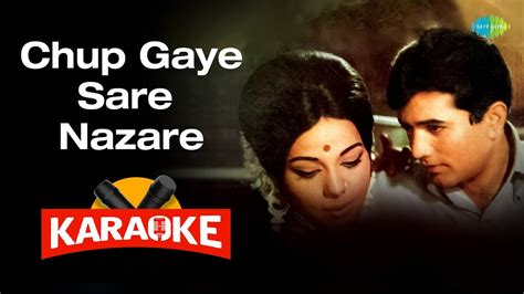 Chup Gaye Sare Nazare Karaoke With Lyrics Lata Mangeshkar Mohammed