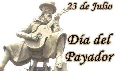 23 de Julio día del Payador TU RADIO AMIGA