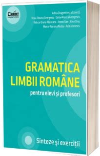 Gramatica Limbii Romane Exercitii Antrenament Si Performanta Clasele