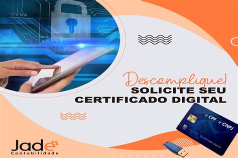 CERTIFICAÇÃO DIGITAL Escritório Jade Contabilidade