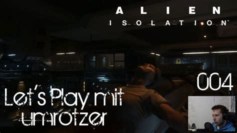 Alien Isolation 004 Auf Zur Seegson Communication YouTube