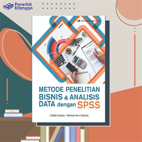 Jual Metode Penelitian Bisnis And Analisis Data Dg Spss Shopee Indonesia