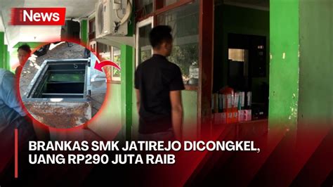 Smk Mojokerto Dibobol Maling Uang Operasional Ratusan Juta Hilang