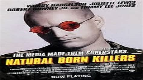 Natural Born Killers Assassinos Por Natureza Youtube