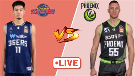 Southeast Melbourne Phoenix Vs Adelaide Ers Kai Sotto Nbl Live Play