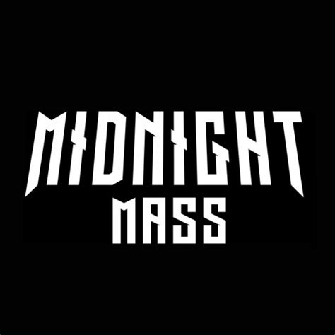 Stream Midnight Mass music | Listen to songs, albums, playlists for ...