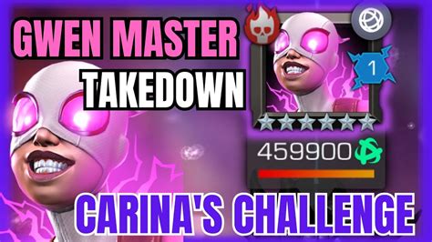 Mcoc Gwen Master Takedown With 7⭐ Carinas Challenge 7 For 7 Marvel Contest Of Champions