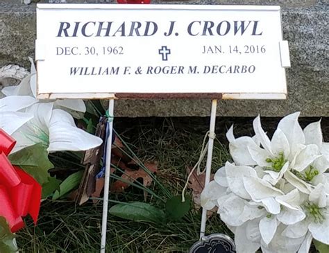 Richard J Crowl 1962 2016 Find A Grave Memorial