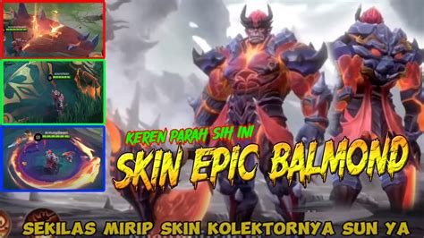 SKIN EPIC BALMOND INTERNAL WARLORD EFEKNYA KEREN GAK ADA OBAT YouTube