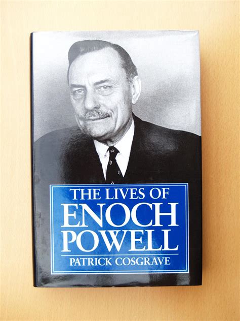 The Lives of Enoch Powell by Cosgrove, Patrick: Near Fine Hardcover ...