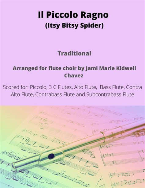 Il Piccolo Ragno Itsy Bitsy Spider Arr Jami Marie Kidwell Chavez