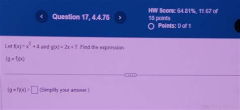 Solved Let F X X2 4 And G X 2x 7 Find The Expression