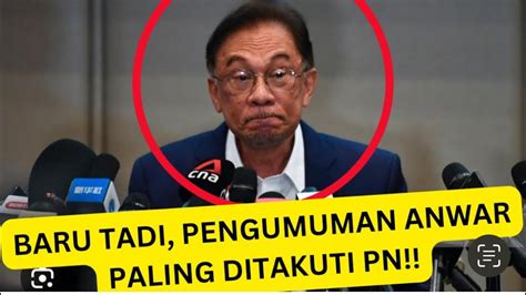 BARU TERIMA PENGUMUMAN PM ANWAR PALING DITAKUTI OLEH PAS HADI AWANG