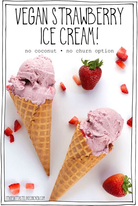 Best Vegan Strawberry Ice Cream It Doesn T Taste Like Chicken