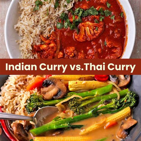 Indian Curry Vs Thai Curry Whats The Difference