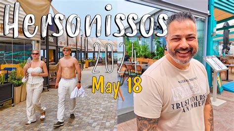 Hersonissos Crete Chersonissos Walking Tour 4k May 18 2024 Greece