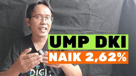 UMP DKI TAHUN 2023 NAIK 2 62 Simulasi Perhitungan PP 36 YouTube