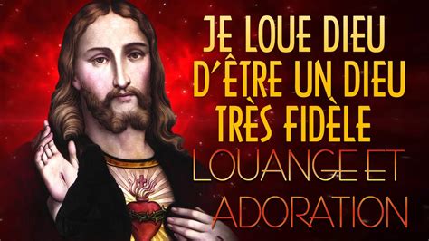 Top 30 Louange Et Adoration De Remerciements À Dieu Prière Pour