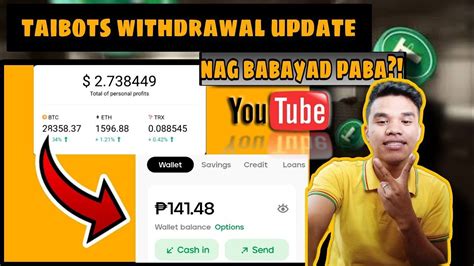 Free Taibots Withdrawal Update Legit Or Scam Naba Tagalog