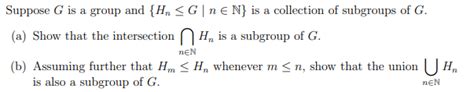 Solved Suppose G Is A Group And H Chegg