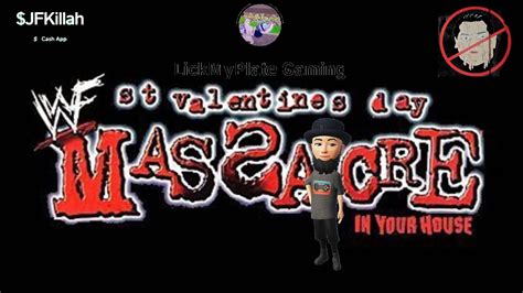 Wwf St Valentines Day Massacre Ppv Fantasy Booked Youtube